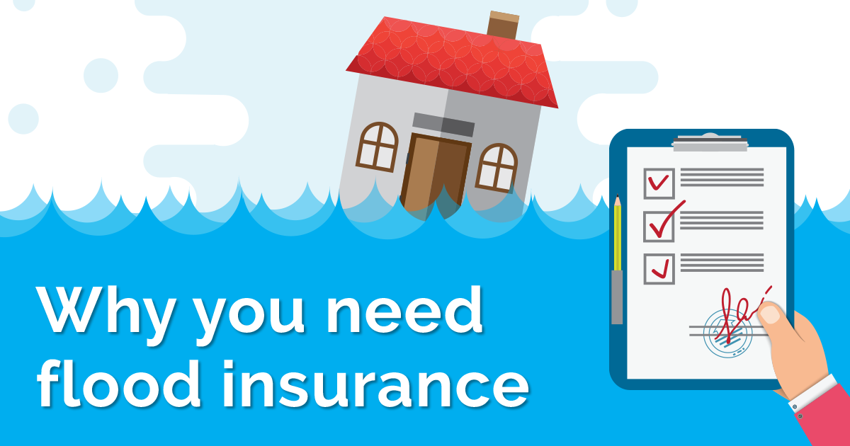 Why you need flood insurance