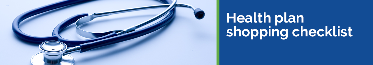 Health insurance shopping guide
