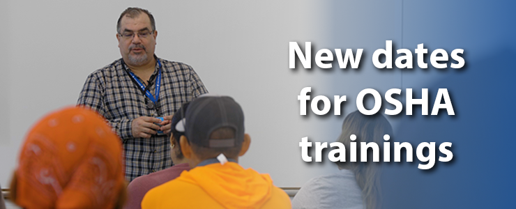 New dates for OSHA trainings - students in a class