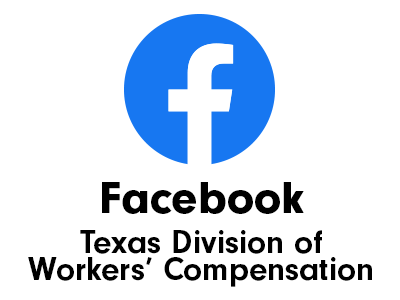 Facebook: Texas Division of Worker's Compensation