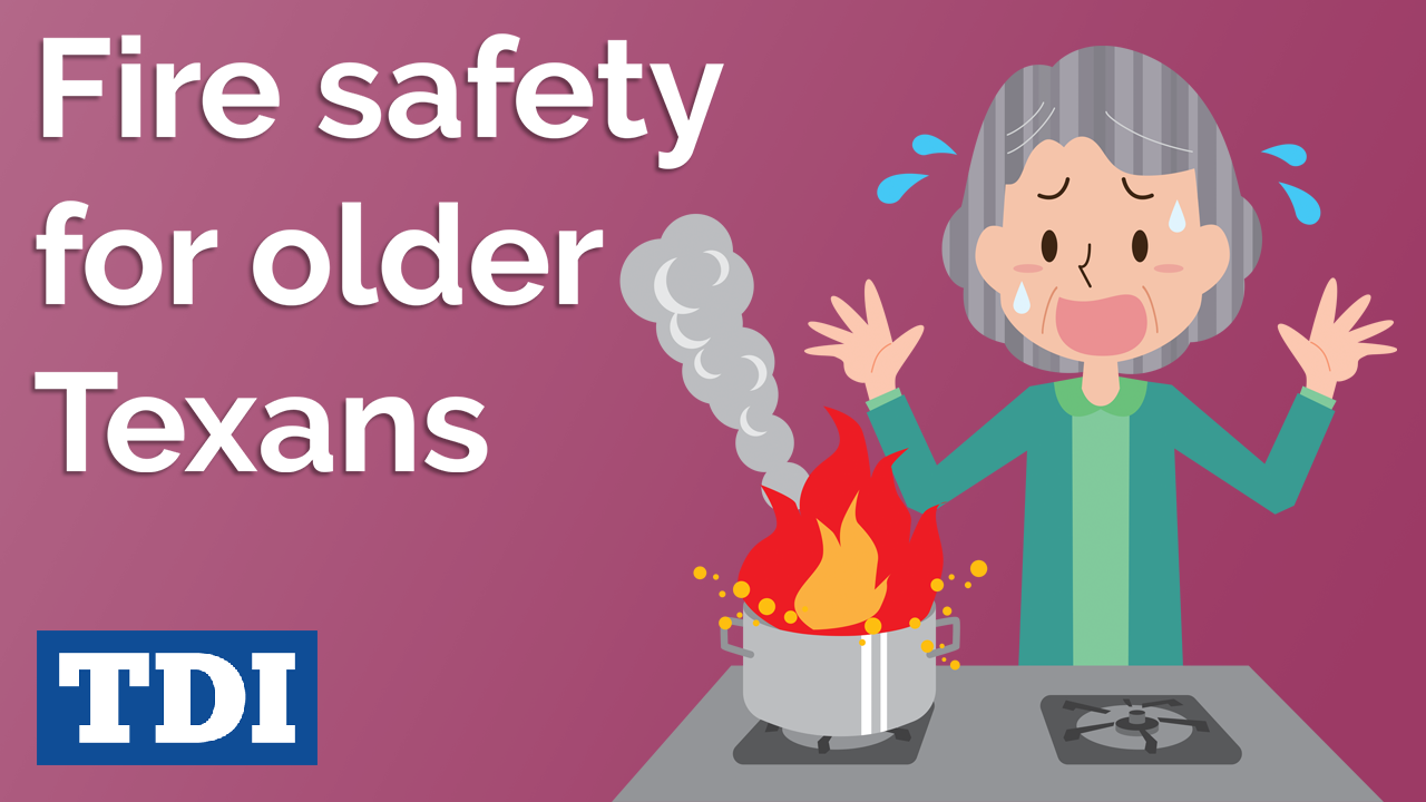 Text on image: Fire safety for older Texans